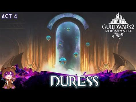 gw2 duress|GW2 Through the Veil 11. Duress .